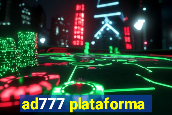 ad777 plataforma